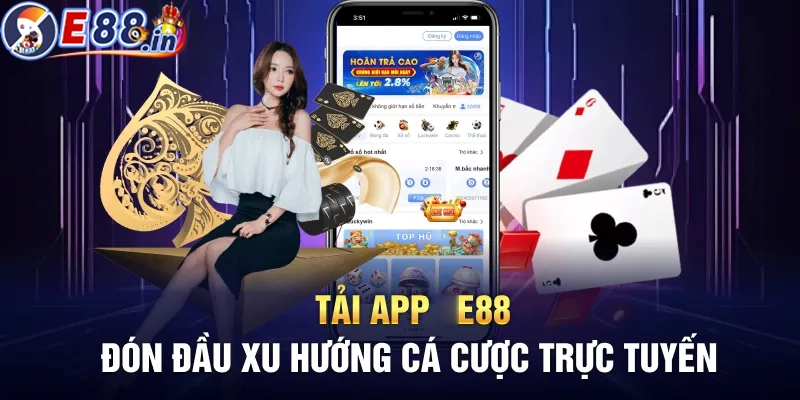 Giới thiệu sơ lược về ứng dụng APP E88